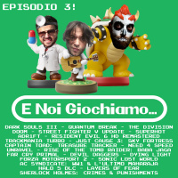 E Noi Giochiamo... - Episodio 3 