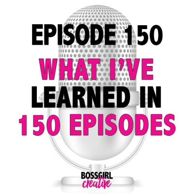 Boss Girl Creative Podcast | A Podcast For Female Creative Entrepreneurs