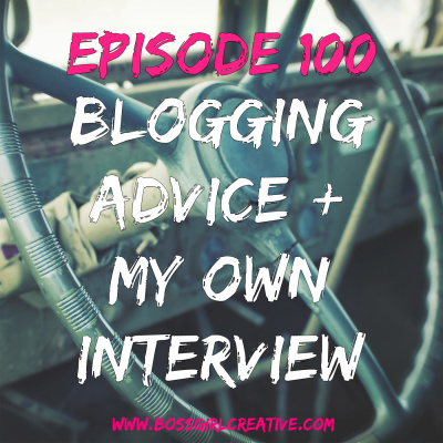 Boss Girl Creative Podcast | A Podcast For Female Creative Entrepreneurs