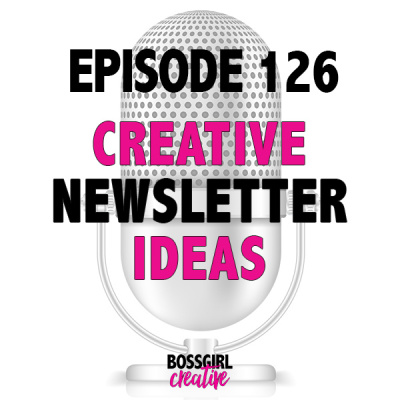 Boss Girl Creative Podcast | A Podcast For Female Creative Entrepreneurs