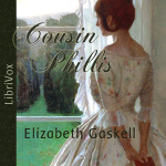 Cousin Phillis by GASKELL, Elizabeth Cleghorn