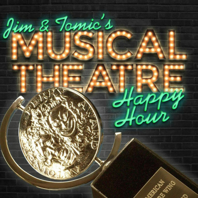 Jim And Tomics Musical Theatre Happy Hour