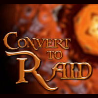 #12 - Convert to Raid: Bazoobagwabo!