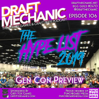 #106: The Hype List 2019! Gen Con Preview