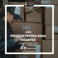 #204 - Produktifiera dina tjänster