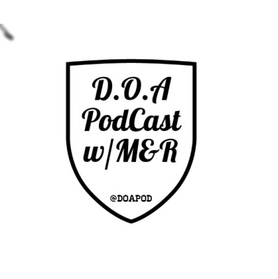Dead On Arrival Podcast