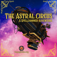 CIRCUS00 Character Creation | The Astral Circus | Spelljammer