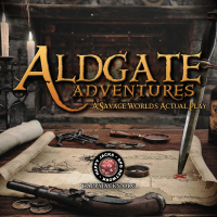 ALDGATE04 Memories in the Dark | Aldgate Adventures | Savage Worlds
