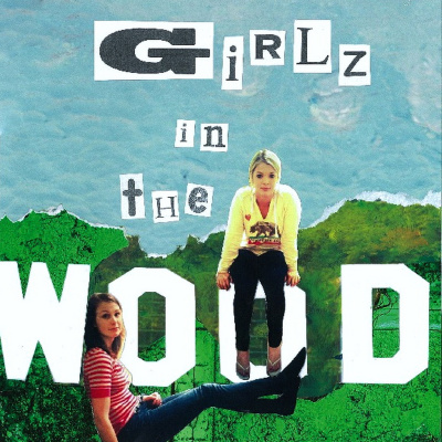 Girlz In The wood