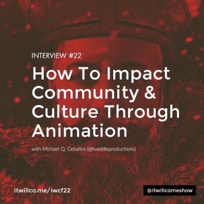 It Will Come Show: Fireside