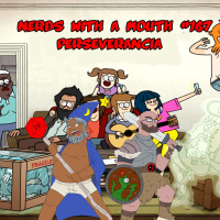 Nerds With a Mouth #167 - Perseverancia