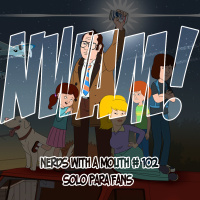 Nerds With a Mouth # 102 - Solo para fans