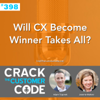 398: Will CX Become Winner Takes All?