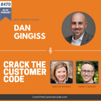 470: Dan Gingiss, The Experience Maker