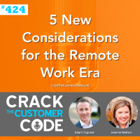 424: 5 New Considerations for the Remote Work Era