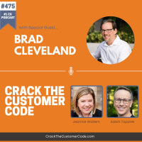 475: Brad Cleveland, Leading the Customer Experience