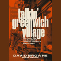 Paul Levinson interviews David Browne about Talkin Greenwich Village