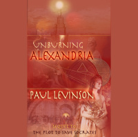 Paul Levinson reads from Unburning Alexandria
