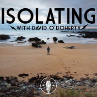 EPISODE 7: ISOLATING WITH DAVID ODOHERTY - THE MONSTER OF ACHILL - 26/03/20