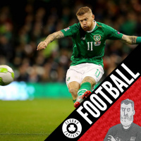 Ep 1291: Good Ship Ireland, McCarthy Charm Offensive, Natural Goalscorer Worship - 15/10/18