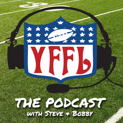 Yffl The Podcast With Steve  Bobby