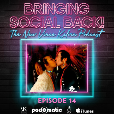 Vince Kelvins Podcast