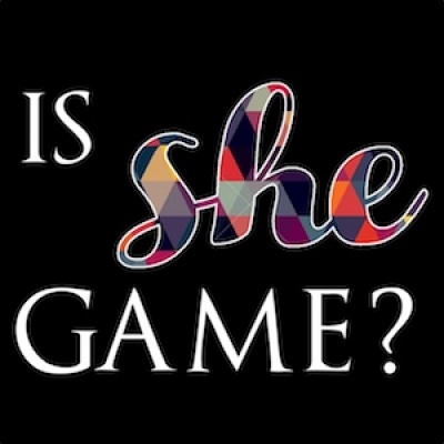 Is She Game?