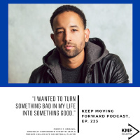 223: Pierce J. Brooks, Owner at Empowered Storytellers and former Collegiate Basketball Player - “I wanted to turn something bad in my life into something good.”
