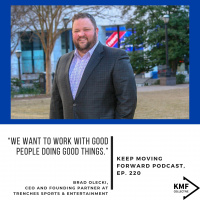 220: Brad Olecki, CEO and Founding Partner at Trenches Sports  Entertainment - “We want to work with good people doing good things.”