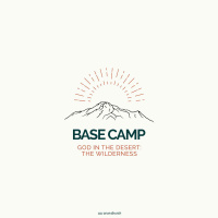 Base Camp: God in the Desert (The Wilderness) - Joanne Gisbey