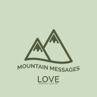 Mountain Messages: Love - Ryan Field