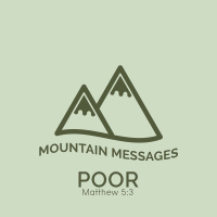 Mountain Messages: Poor - Becca Jupp