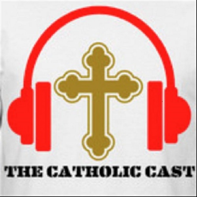 2015 Catholic Cast Episodes