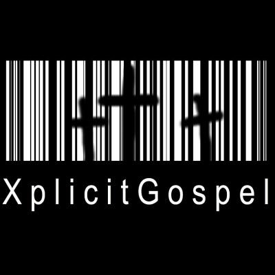 Xplicitgospel Podcast