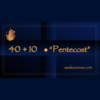 Forty Plus Ten - Week 5: Pentecost