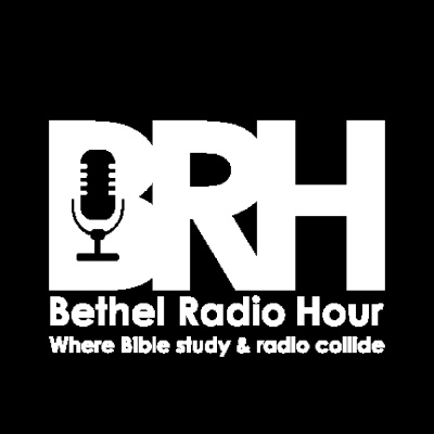 Bethel Radio Show Bethel Baptist Church