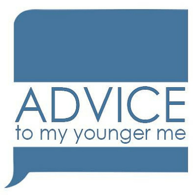 Advice To My Younger Me | Career | Women |mentoring |work |networking |success |coaching