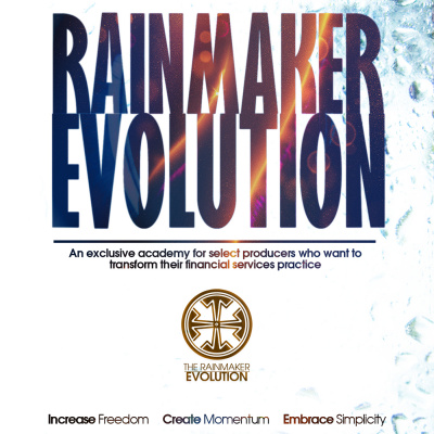 Rainmaker Evolution