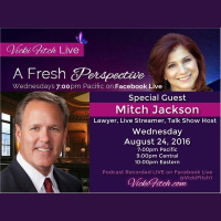 Vicki Fitch Live! A Fresh Perspective #17 - with Special Guest: Mitch Jackson