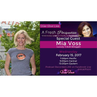 Vicki Fitch Live! A Fresh Perspective #30 with Special Guest: Mia Voss