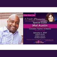 Vicki Fitch Live! A Fresh Perspective #26 - with Special Guest: Mel Austin