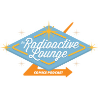 Radioactive Lounge Episode 114: Good Bois