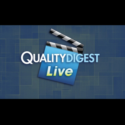 Quality Digest LIVE