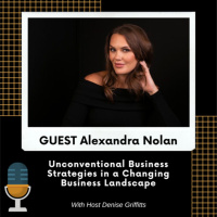 Alexandra Nolan Unconventional Business Strategies