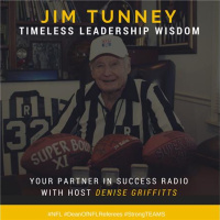 Jim Tunney - Timeless Leadership Wisdom