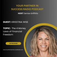 Krisstina Wise The 4 Money Laws of Financial Freedom Pt 1