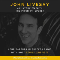 John Livesay - The Pitch Whisperer