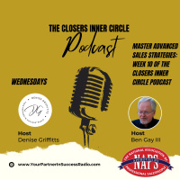 The Closers Inner Circle Podcast: Timing Is Everything