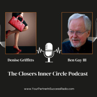 Empower Your Sales: Authentic Buy-In Tips with Ben Gay III  Denise Griffitts