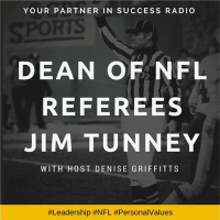Dean of NFL Referees Jim Tunney on Personal Values